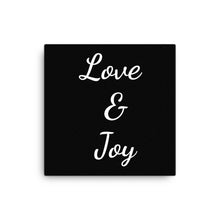 Load image into Gallery viewer, Mels Holiday "Love & Joy" Canvas