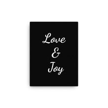 Load image into Gallery viewer, Mels Holiday "Love & Joy" Canvas