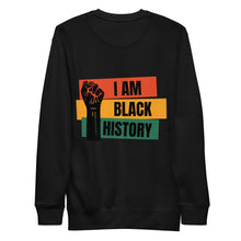 Load image into Gallery viewer, I AM BLACK HISTORY Unisex Fleece Pullover By Mels Holiday