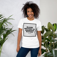 Load image into Gallery viewer, Black History/American History Short-Sleeve Unisex T-Shirt by Mels Holiday
